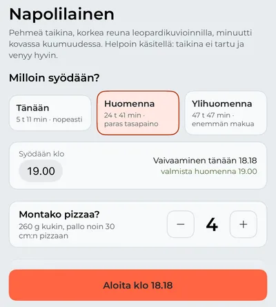 Pizza-välilehti: Napolilainen huomiseksi illalliseksi, pizzojen määrä ja milloin vaivaaminen aloitetaan.