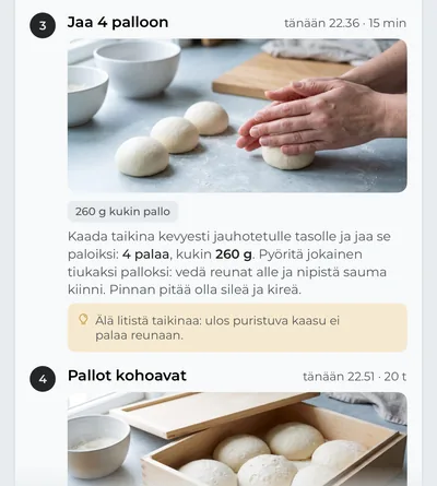 Suunnitelman vaiheet kellonaikoineen ja kuvineen: taikinan jakaminen palloiksi, kunkin pallon paino, muotoilu ja vinkki.